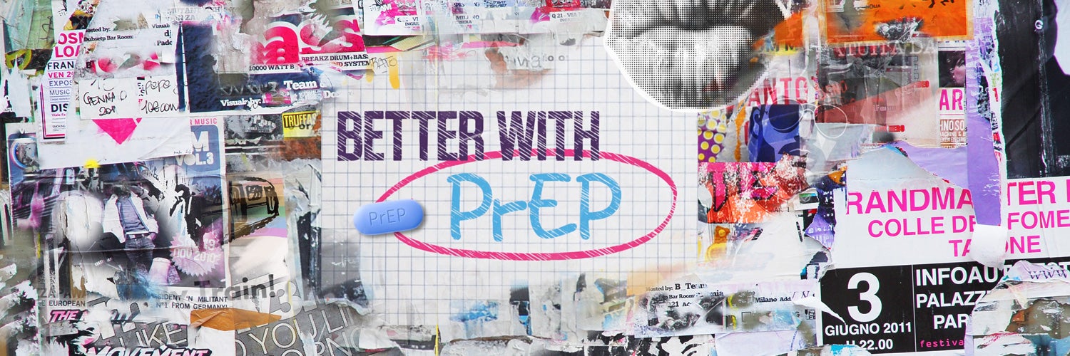 header Better with PrEP campaign