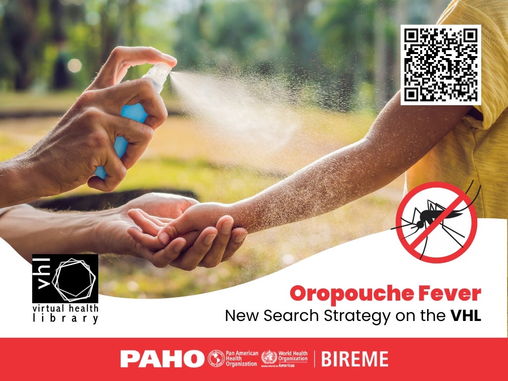 New VHL Search Strategy for Oropouche Fever