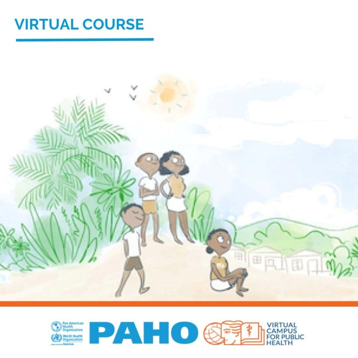 Cover of the pfa disasters virtual course, showing the illustration of four people on a beach, looking towards their vilage, with some vegetation in the background and the sun and birds in the sky. PAHO and Virtual campus logos on the bottom of the image