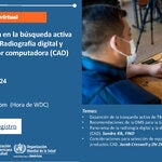 Acelerar la innovación en la búsqueda activa de la tuberculosis. Radiografía digital y detección asistida por computadora (CAD)
