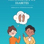 Diretrizes para autocuidado do diabetes módulo 1: cuidados dos pés