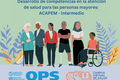 Seminario web: Lanzamiento del curso virtual Desarrollo de competencias en la atención de salud para las personas mayores: ACAPEM – Intermedio