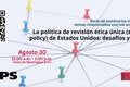 La política de revisión ética única (single IRB policy) de Estados Unidos: desafíos y lecciones 