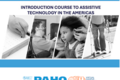 Introduction Course to Assistive Technology in the Americas, course launch