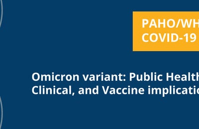Webinar "Omicron variant: Public Health, Clinical, and Vaccine implications"