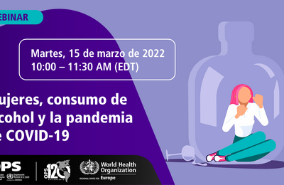 Webinar: Mujeres, consumo de alcohol y la pandemia de COVID-19