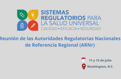 Reunión de Autoridades Regulatorias Nacionales de Referencia Regional (ARNr)