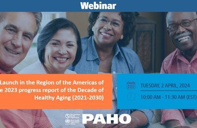 Webinars PAHO WHO Pan American Health Organization   Decade Progress Report Launch 2024 Eng 