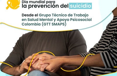 Banner del Día Mundial de la Prevención del Suicidio 2024. Fotografía con dos personas sosteniéndose las manos.