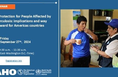 Social Protection for People Affected by Tuberculosis: implications and way forward for AMR countries