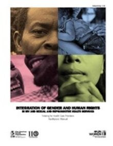 Integration of gender and human rights in HIV and sexual and