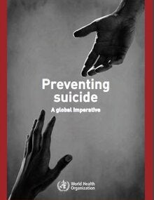 Preventing Suicide: A Global Imperative - PAHO/WHO | Pan American ...