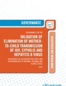 Governance For The Validation Of Elimination Of Mother-to-child ...