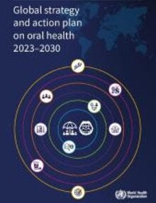Global strategy and action plan on oral health 2023-2030