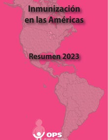Inmunización en las Américas: Resumen 2023