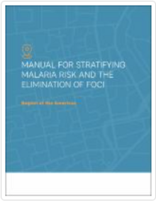 Manual for Stratifying Malaria Risk and the Elimination of Foci