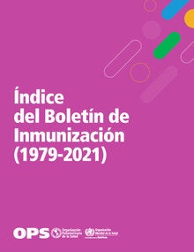 Portada Índice del Boletín de Inmunización (1979-2021)