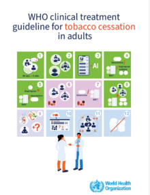 WHO clinical treatment guideline for tobacco cessation in adults
