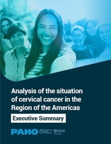 cover of the executive summary of the Analysis of the situation of cervical cancer in the Region of the Americas 