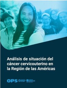 Portada de Análisis de situación del cáncer cervicouterino en la Región de las Américas