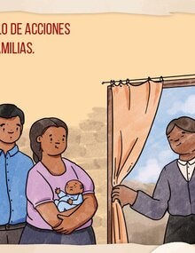 Ilustración. Pareja. Ella sostiene un bebé en sus brazos. En la puerta hay otra mujer. El texto dice "Desarrollo de acciones con las familias"