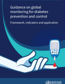 Guidance on global monitoring for diabetes prevention and control