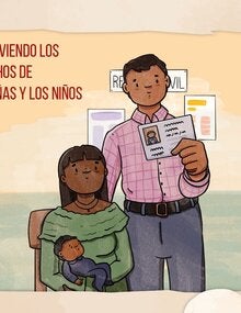 Ilustración de pareja. Ella está sentada con un bebé en brazos. Él está parado al lado de ella mostrando una ficha. El texto dice "Promoviendo los derechos de las niñas y los niños"