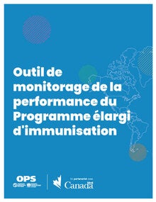 Outil de monitorage de la performance du Programme élargi d'immunisation