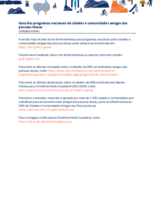 Contatos e links. Guia dos programas nacionais de cidades e comunidades amigas das pessoas idosas. 