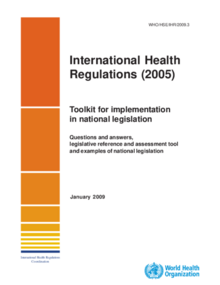 International Health Regulations (2005) Toolkit for implementation in national legislation