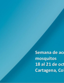 Presentación de la experiencia de la Semana de acción contra los mosquitos 2016 de OPS/OMS - Colombia