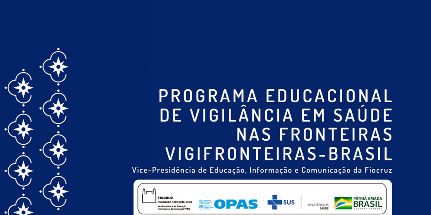 Fiocruz Abre Seleção Para Cursos De Formação Em Vigilância De Saúde Nas Fronteiras Brasília Agora 0697