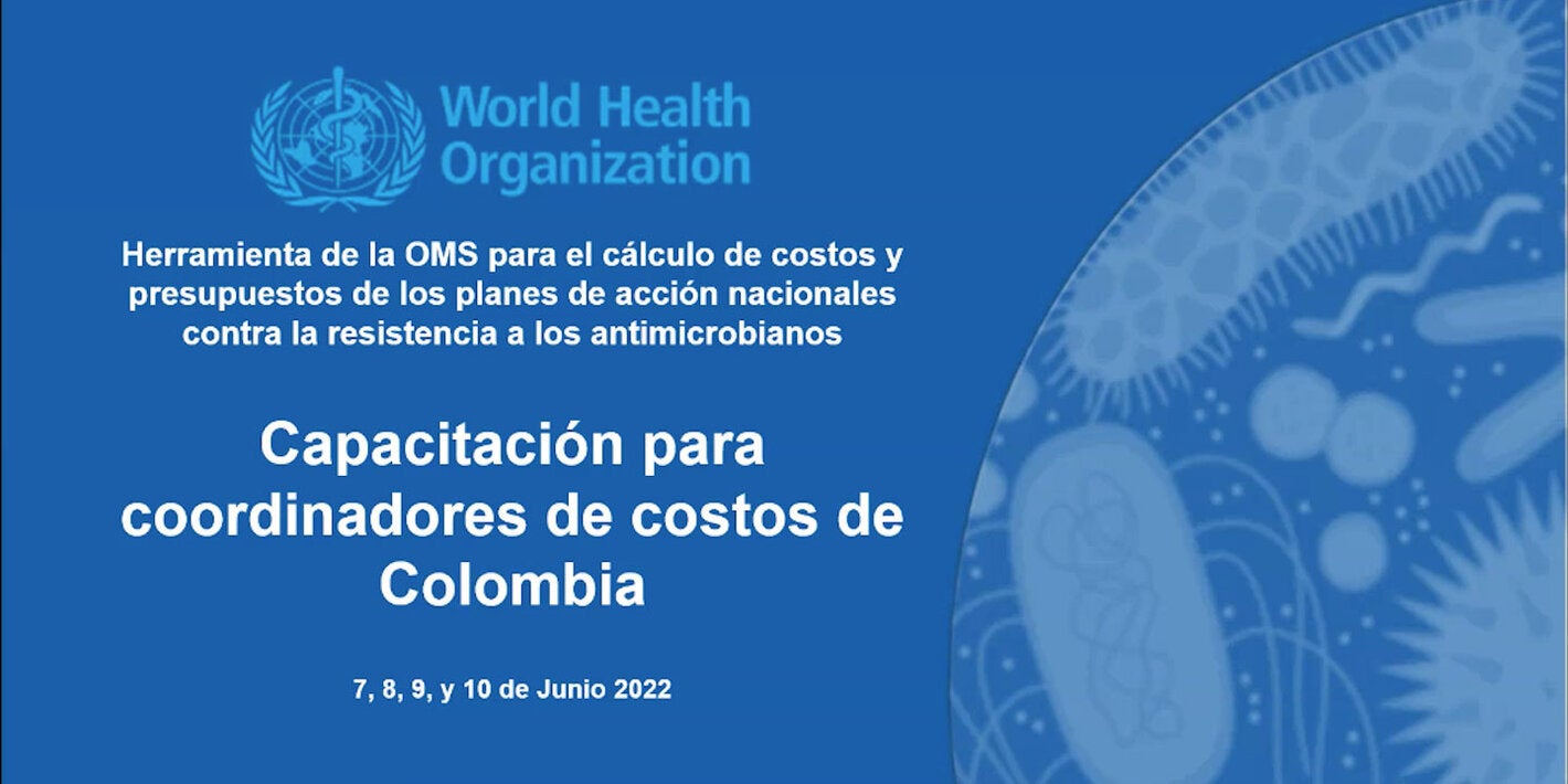 La Organización Mundial de la Salud (OMS) lanzó una herramienta de cálculo de costos y presupuestación que será de gran ayuda para la consolidación y planeación de recursos enfocados a combatir la RAM
