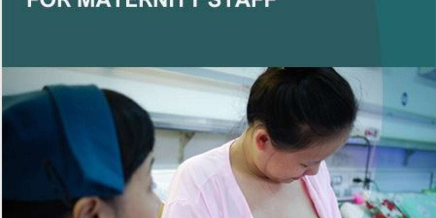 Customisation guide - Baby-friendly hospital initiative training course for maternity staff