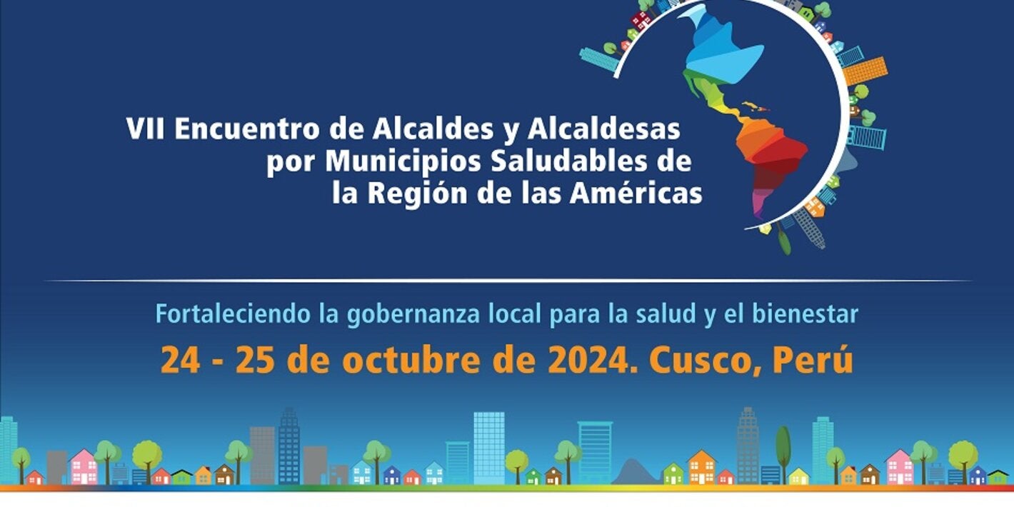 Anuncio del evento: VII Encuentro de Alcaldes y Alcaldesas Saludables de las Américas