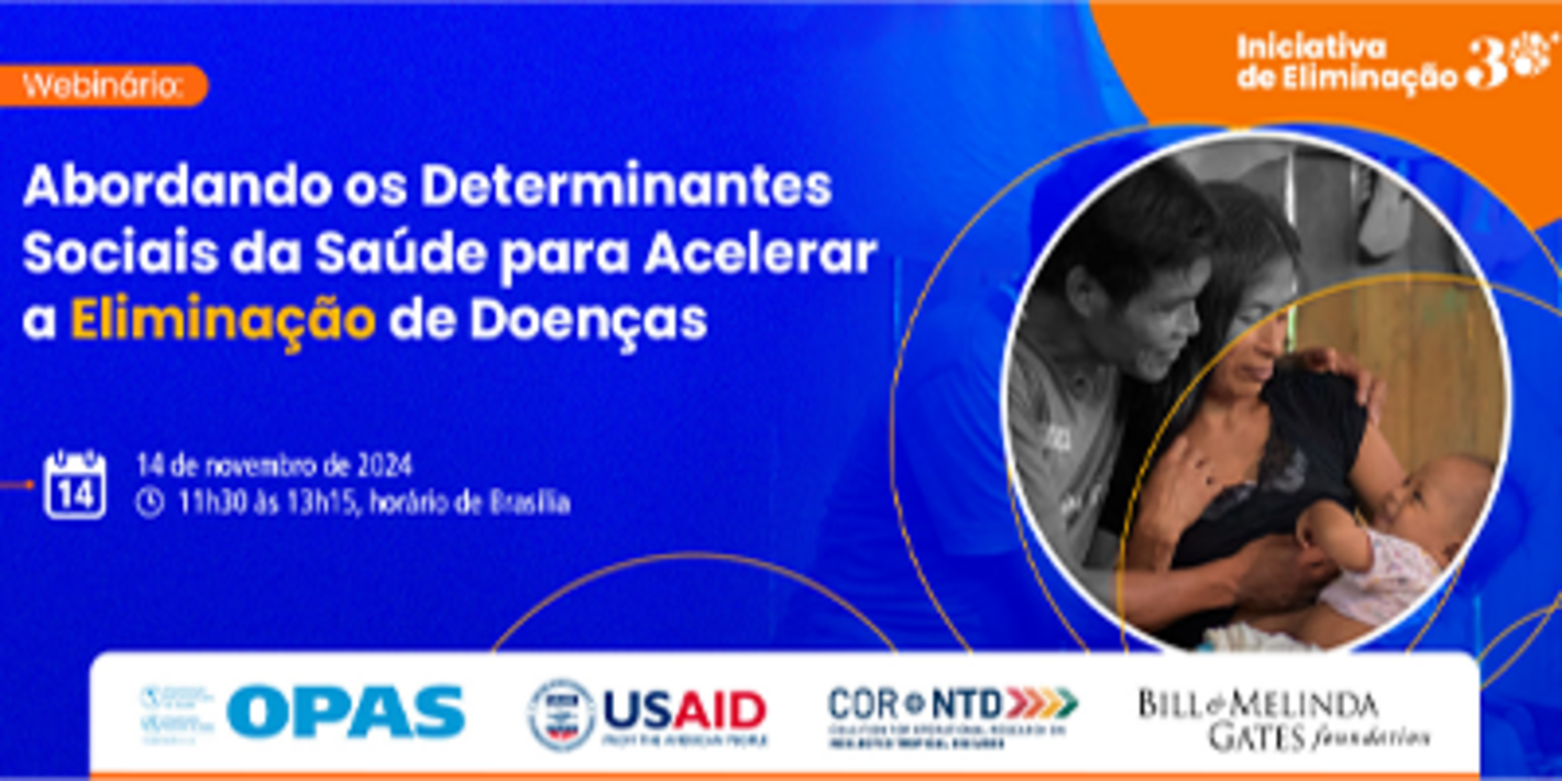 Webinário: Abordando os Determinantes Sociais da Saúde