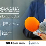 Foto de una periodista sosteniendo dos micrófonos y un cuaderno. A la izquierda está escrito "Día Mundial de la Prevención del Suicidio. Cambiar la narrativa" y debajo la fecha y hora del webinar