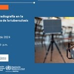 Rol de la radiologia en la búsqueda activa de la tuberculosis