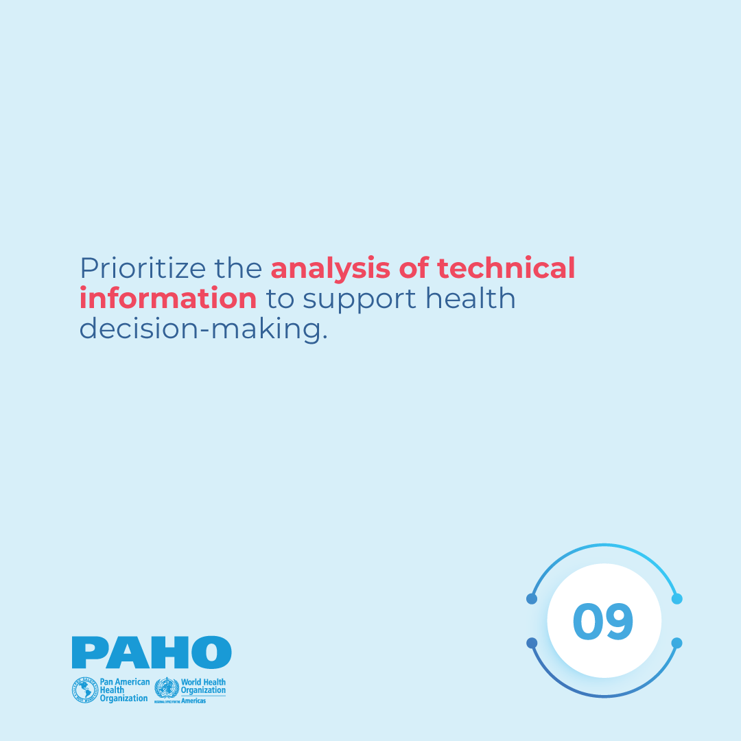 Prioritize the analysis of technical information to support health decision-making.