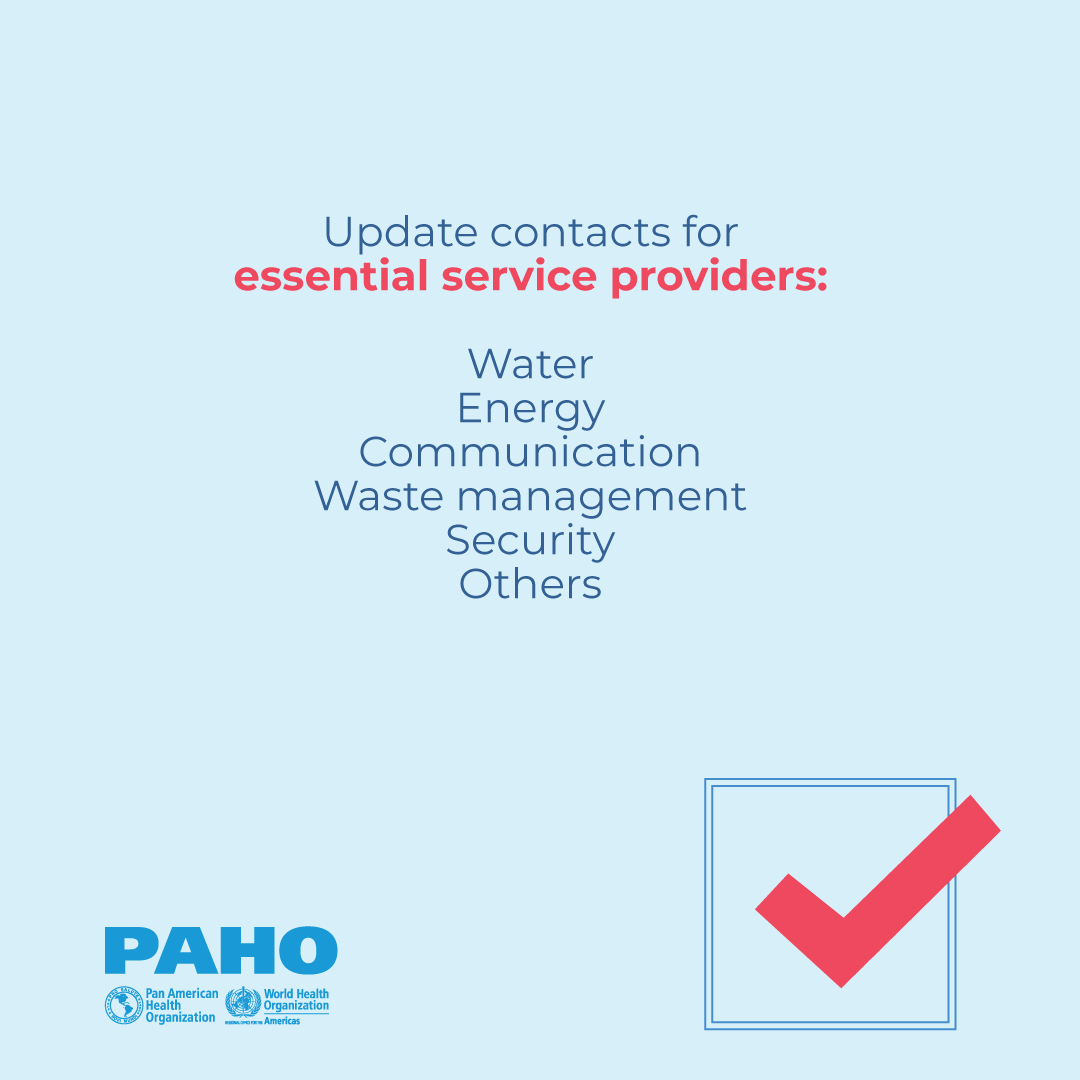 Update contacts for essential service providers:  Water Energy Communication Waste management Security Others