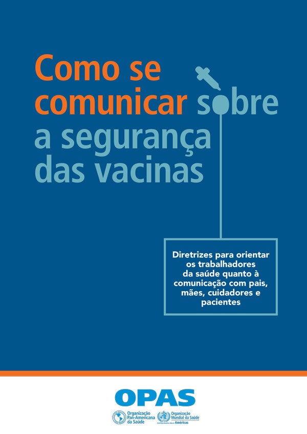 Como se comunicar sobre a segurança das vacinas