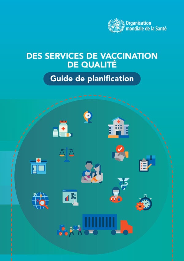 Des services de vaccination de qualité