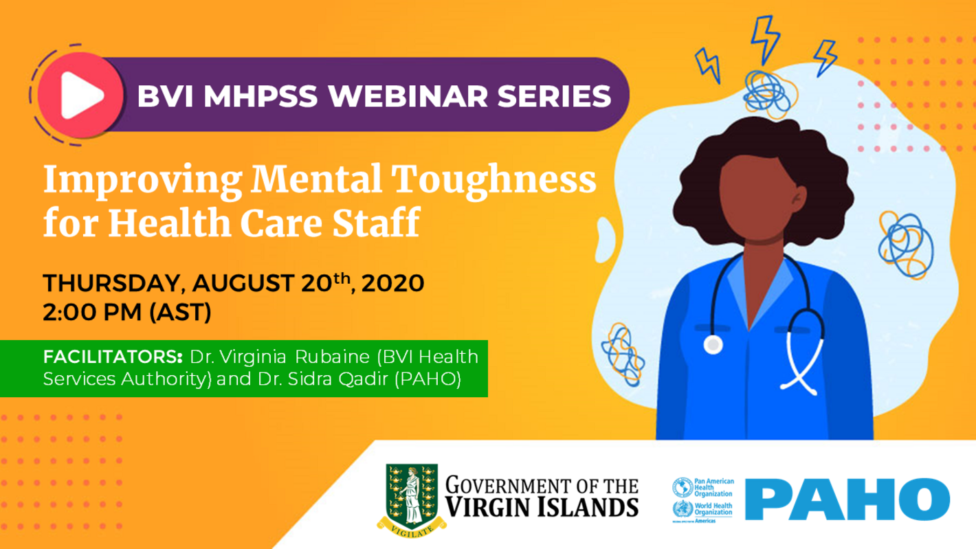 BVI MHPSS Webinar Series Improving mental toughness for health care