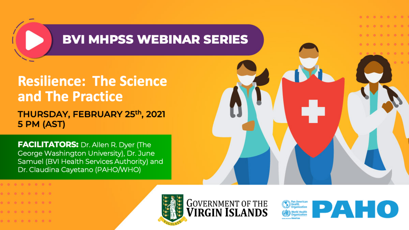 BVI MHPSS Webinar Series - Resilience: The Science And The Practice ...