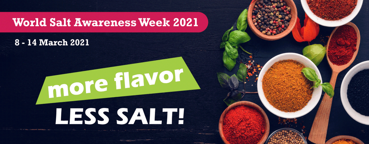 Salt Awareness Week 2021 More Flavor, Less Salt! PAHO/WHO Pan