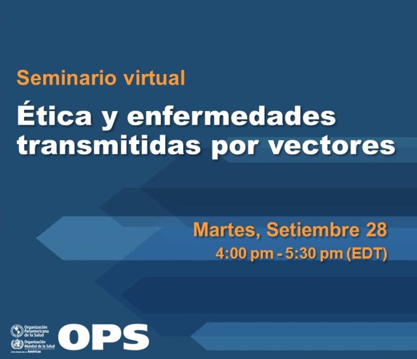 Seminario Virtual: Ética Y Enfermedades Transmitidas Por Vectores - OPS ...