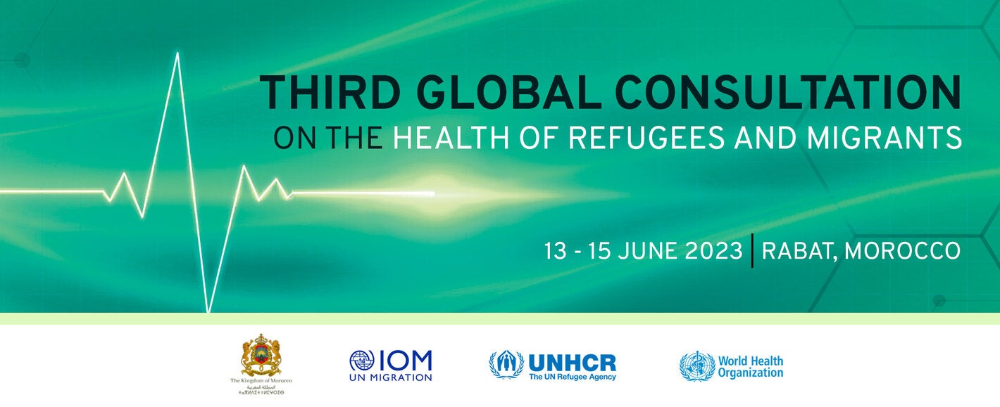 Third Global Consultation On The Health Of Refugees And Migrants - PAHO ...