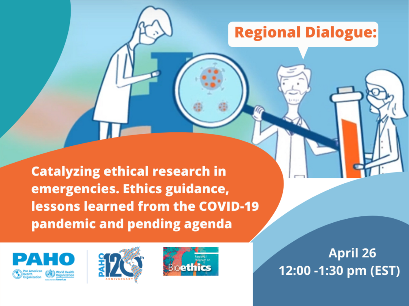 Regional Dialogue: Catalyzing Ethical Research In Emergencies. Ethics ...