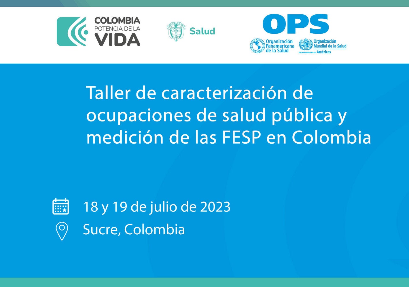 Taller de caracterización de ocupaciones de salud pública y medición de las FESP en Colombia