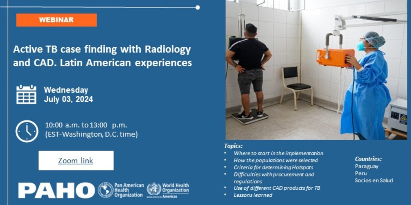 Active TB case finding with Radiology and CAD. Latin American experiences